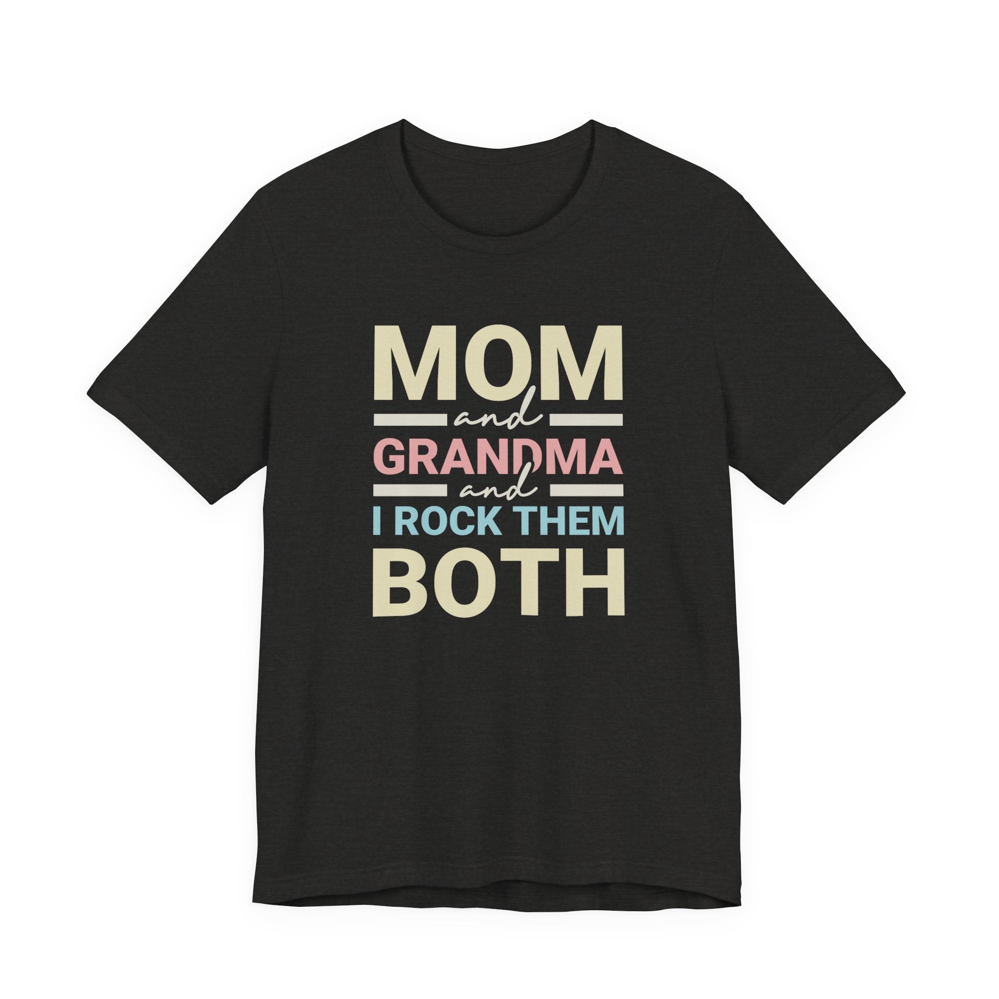 Mom & Grandma Tee