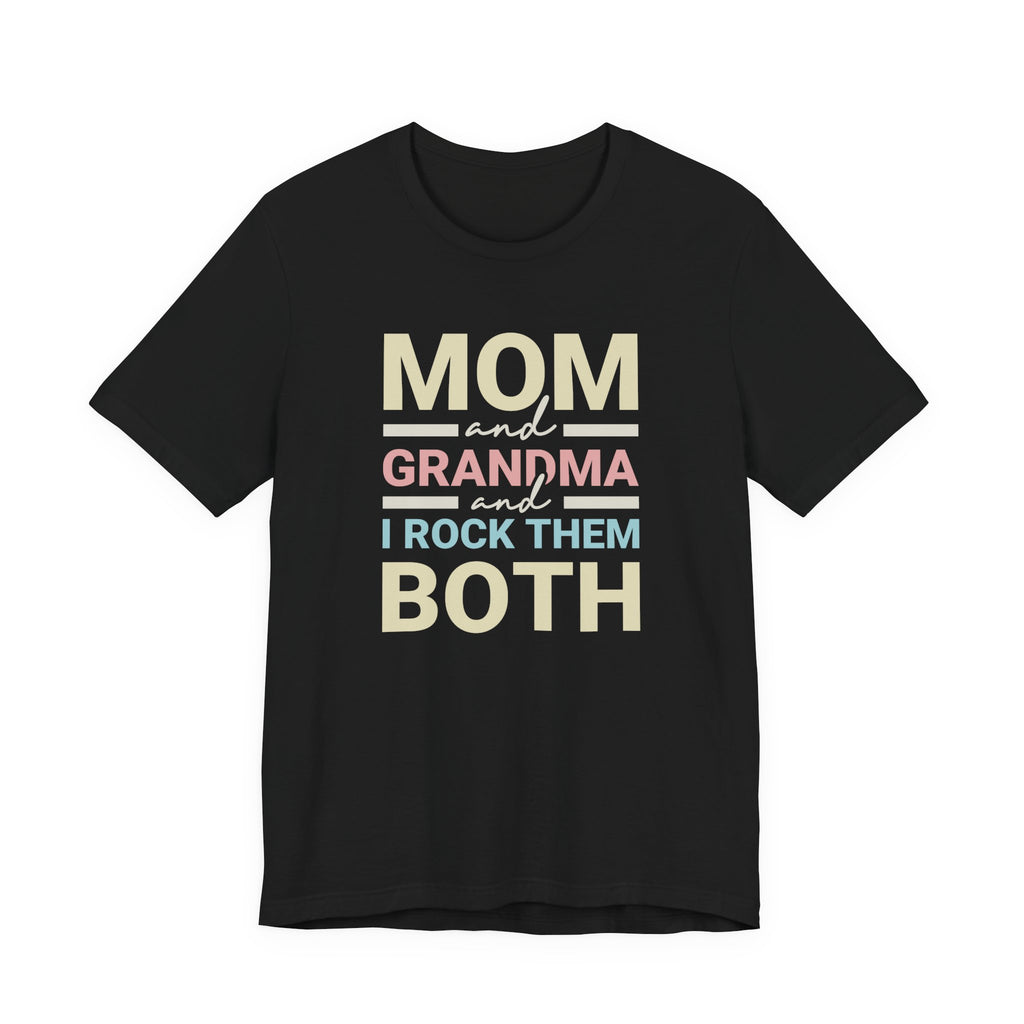 Mom & Grandma Tee