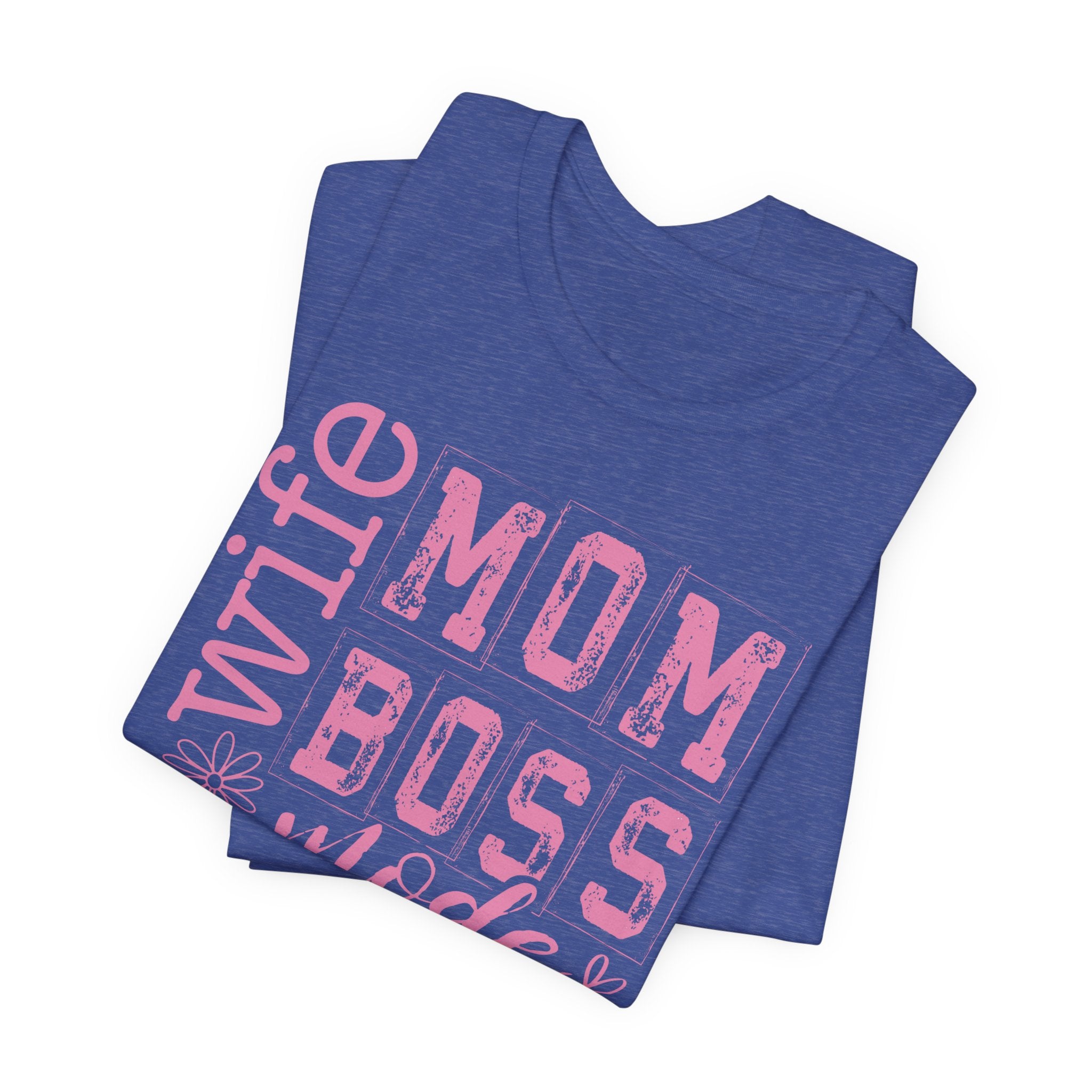 Wife Mom Boss Shirt