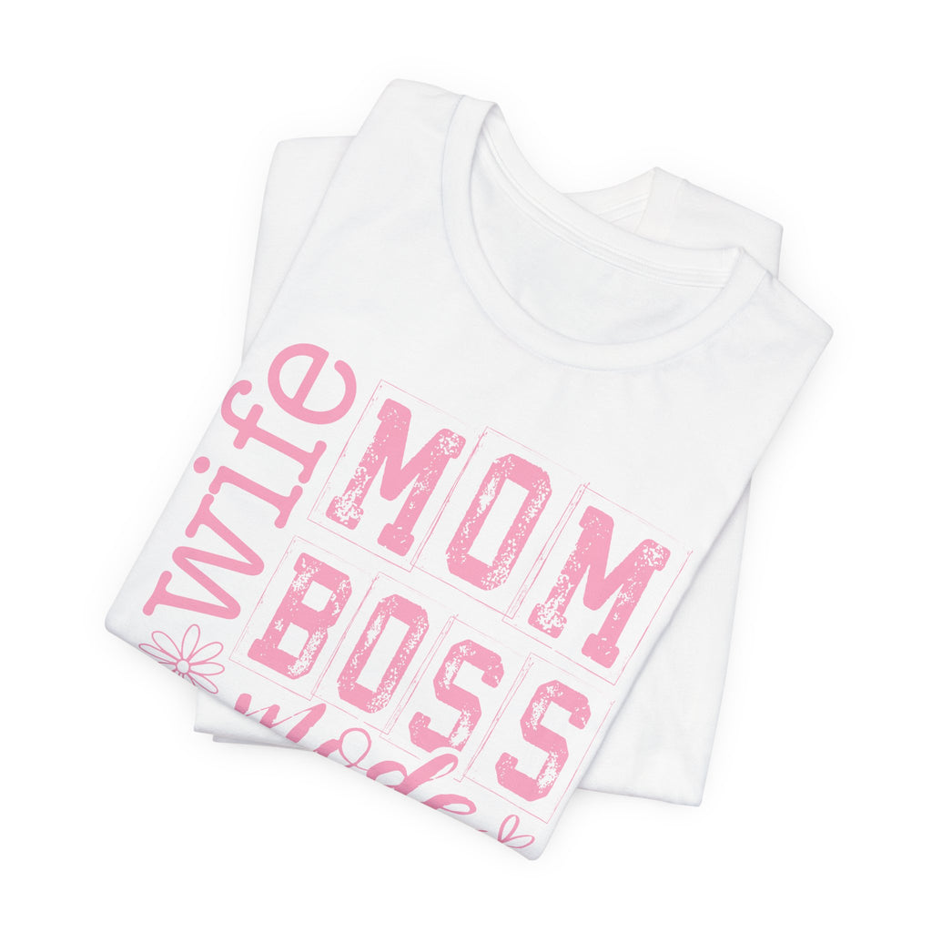 Wife Mom Boss Shirt
