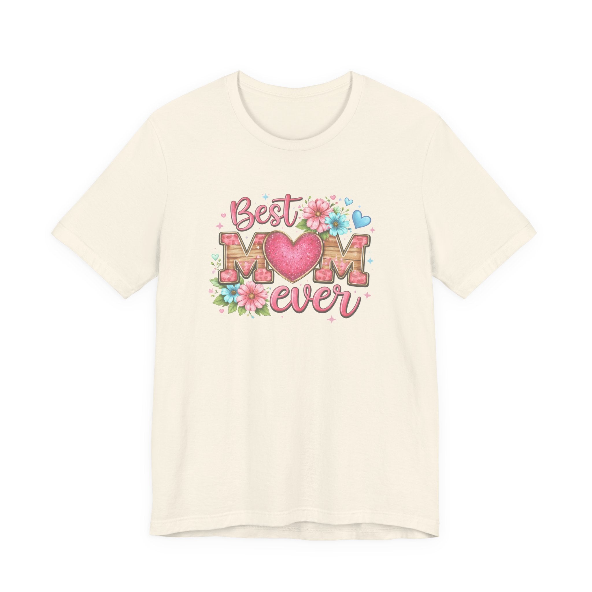 Best Mom Ever Tee