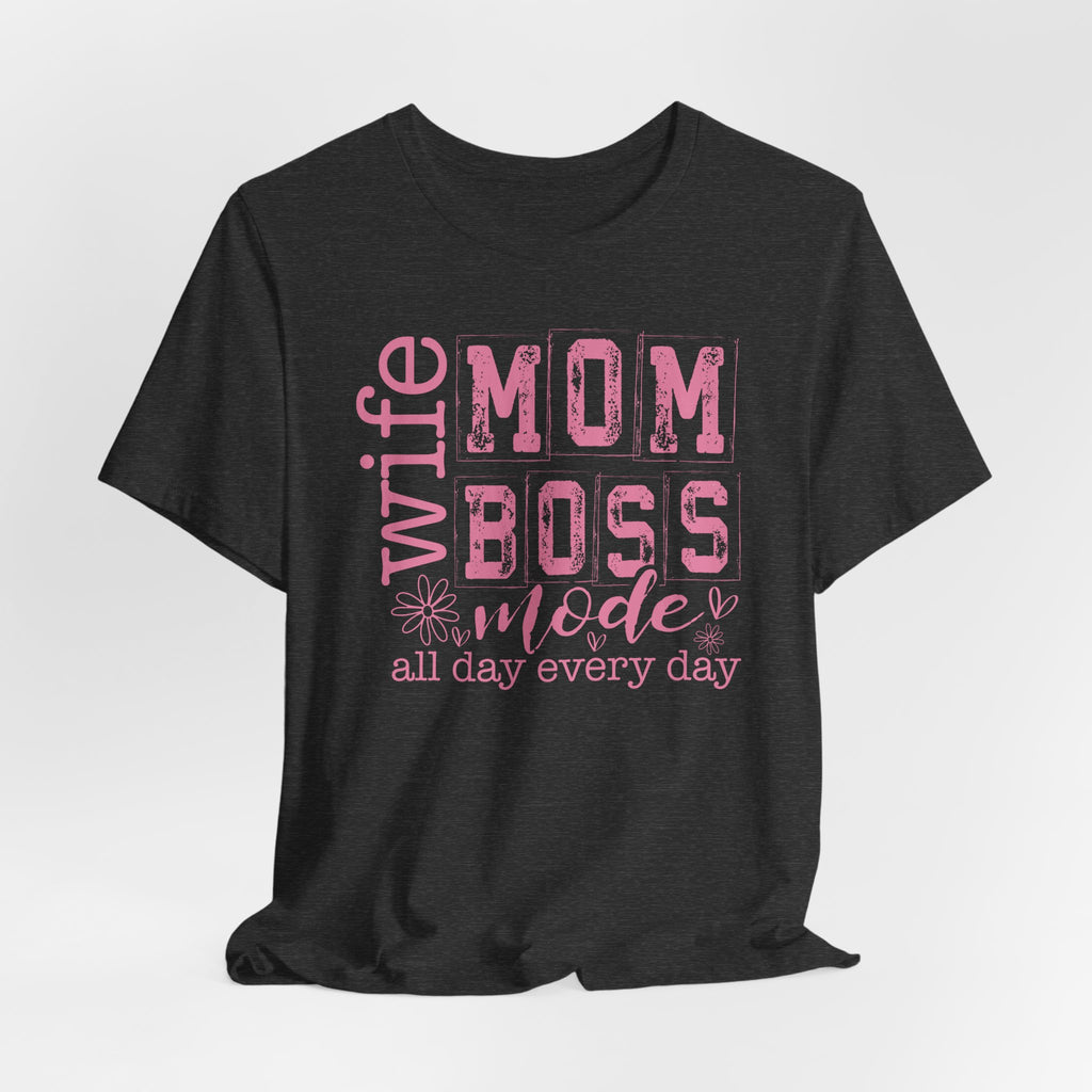 Wife Mom Boss Shirt