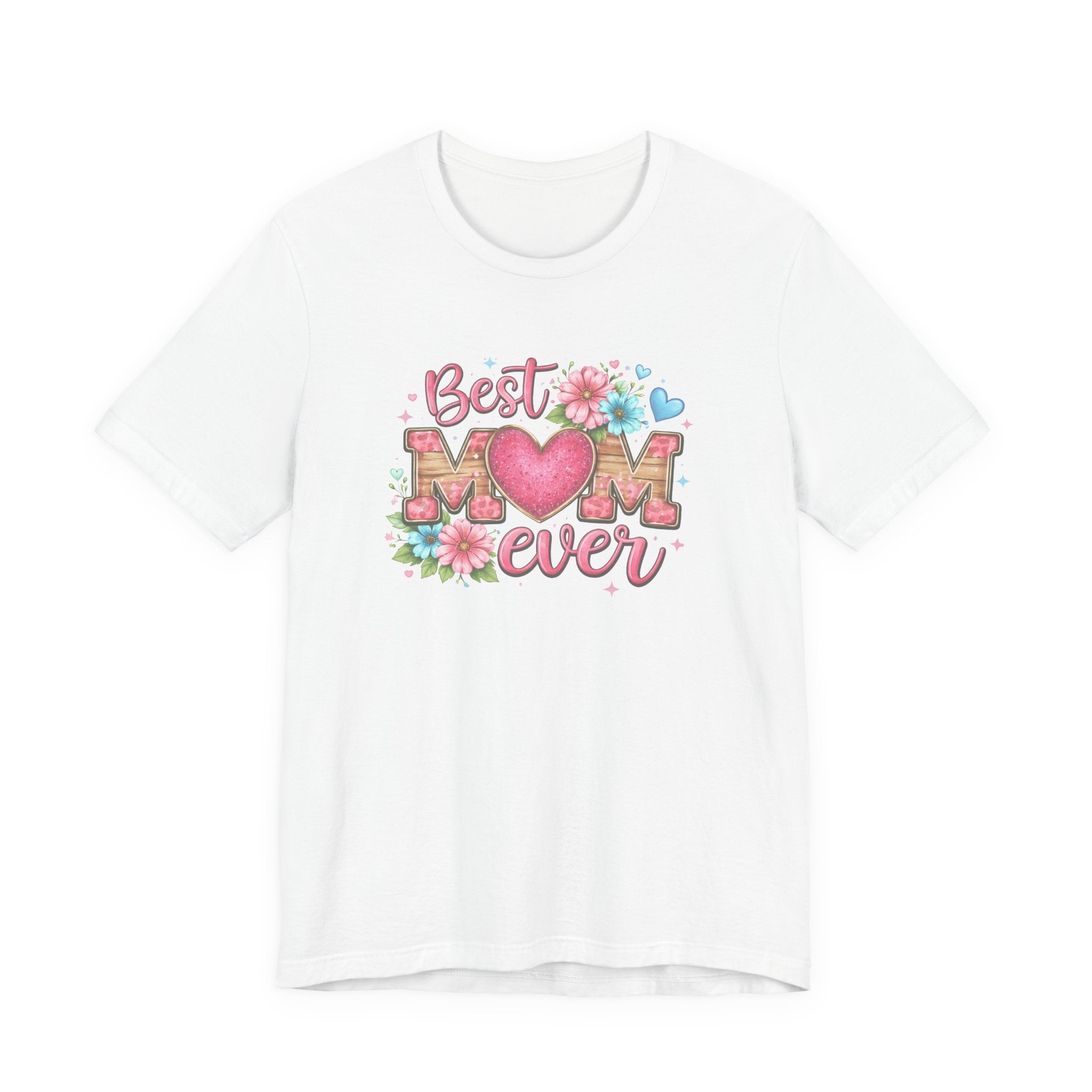 Best Mom Ever Tee