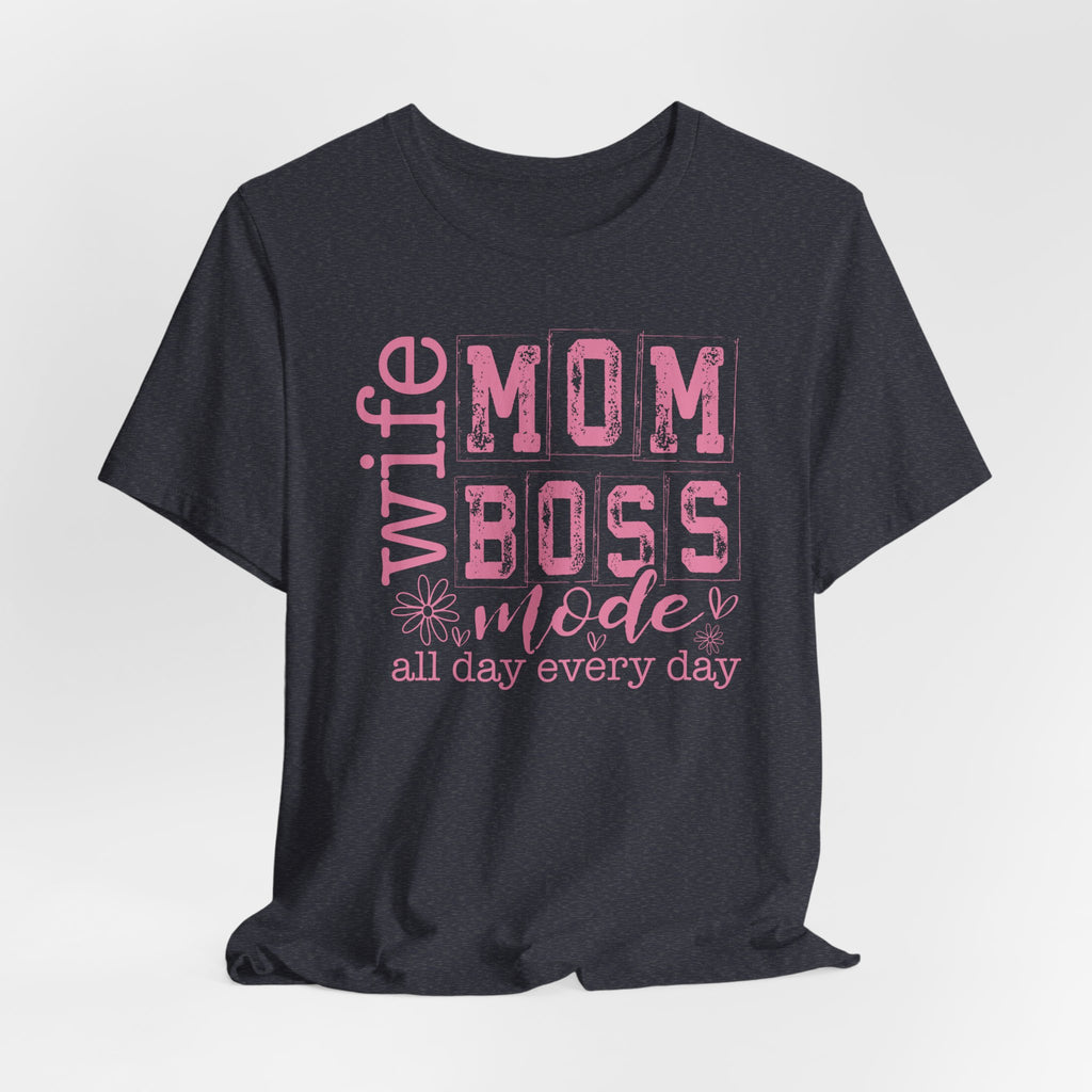 Wife Mom Boss Shirt