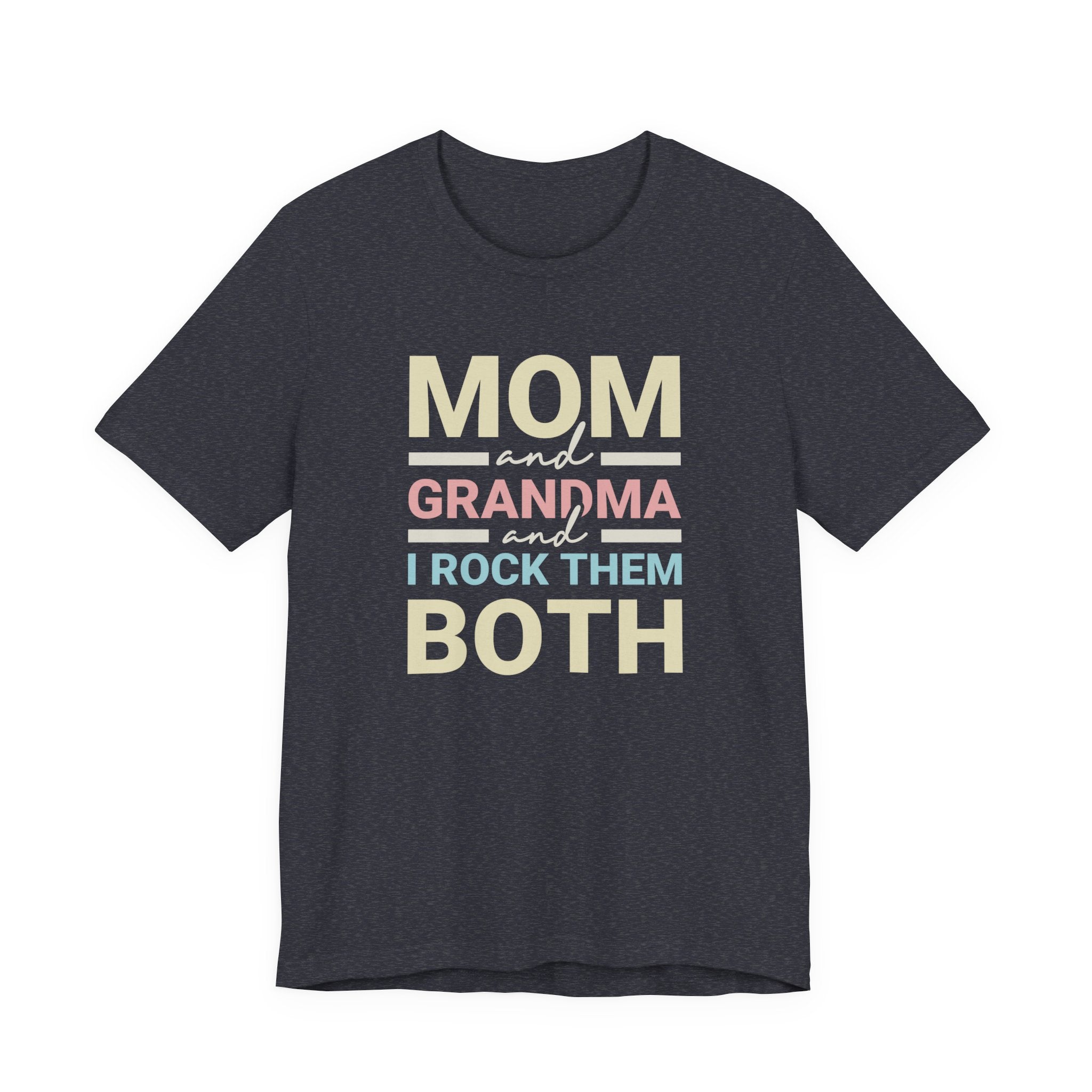 Mom & Grandma Tee