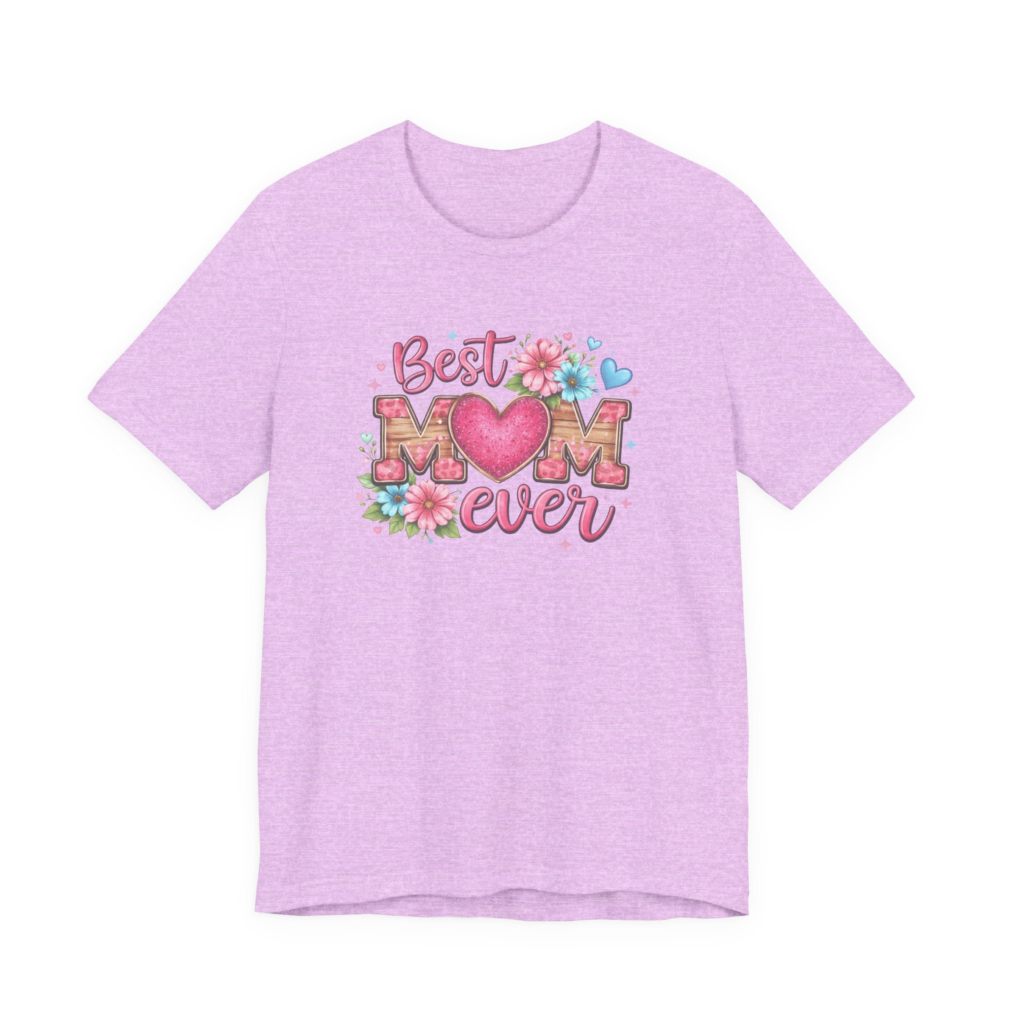 Best Mom Ever Tee