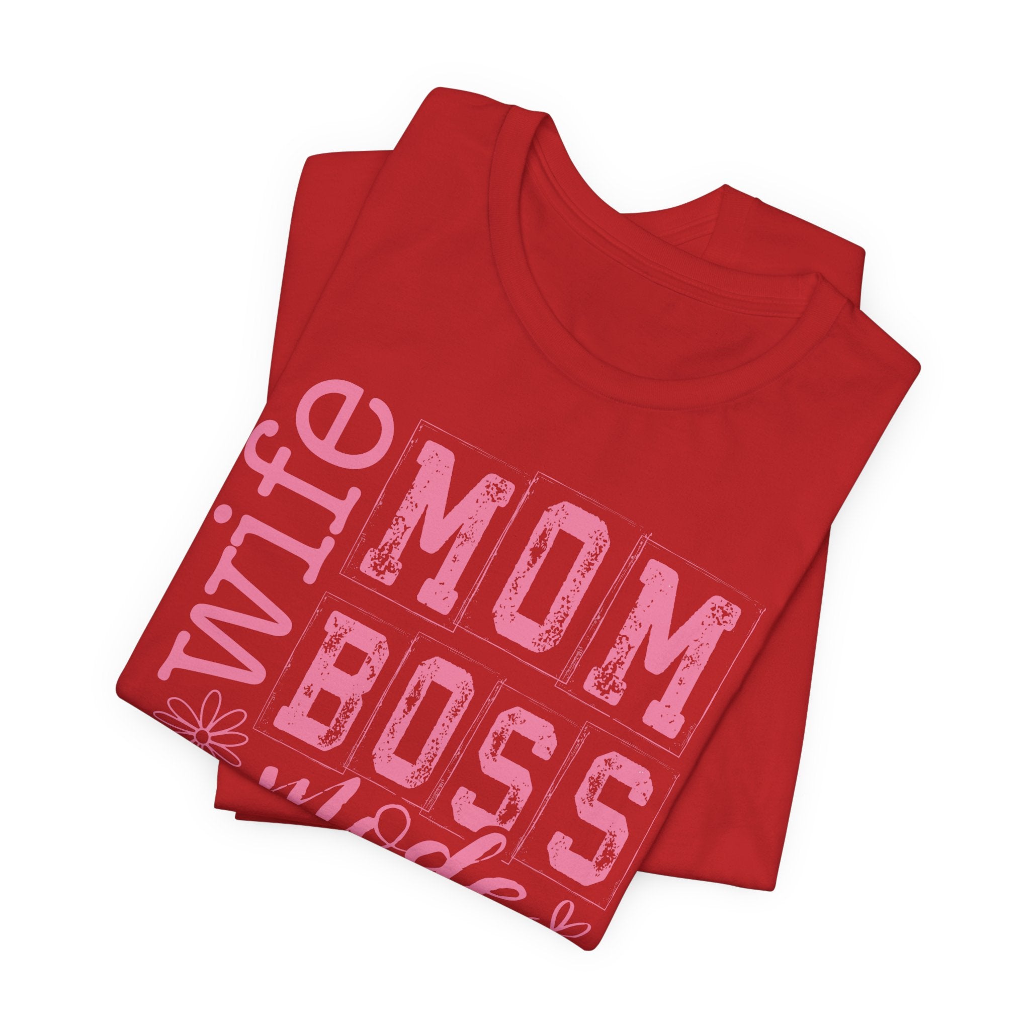 Wife Mom Boss Shirt