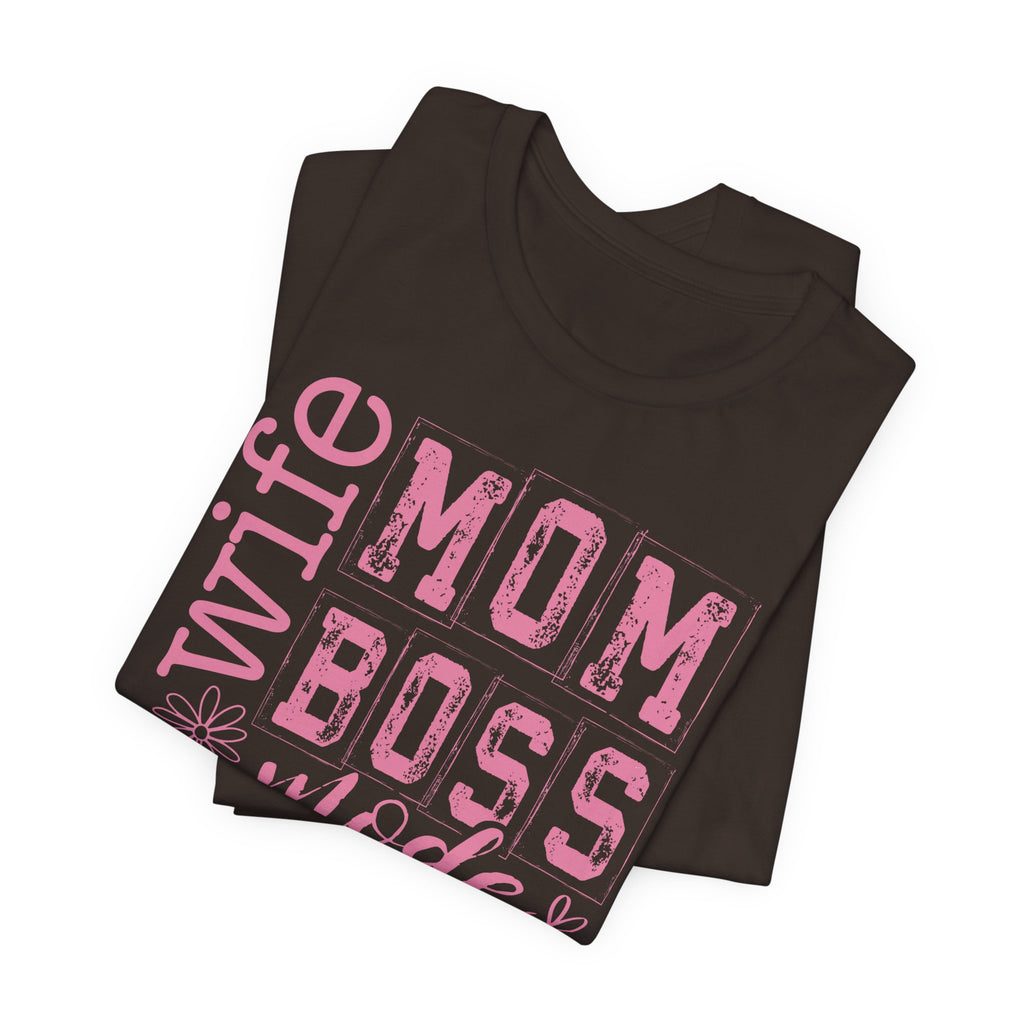 Wife Mom Boss Shirt