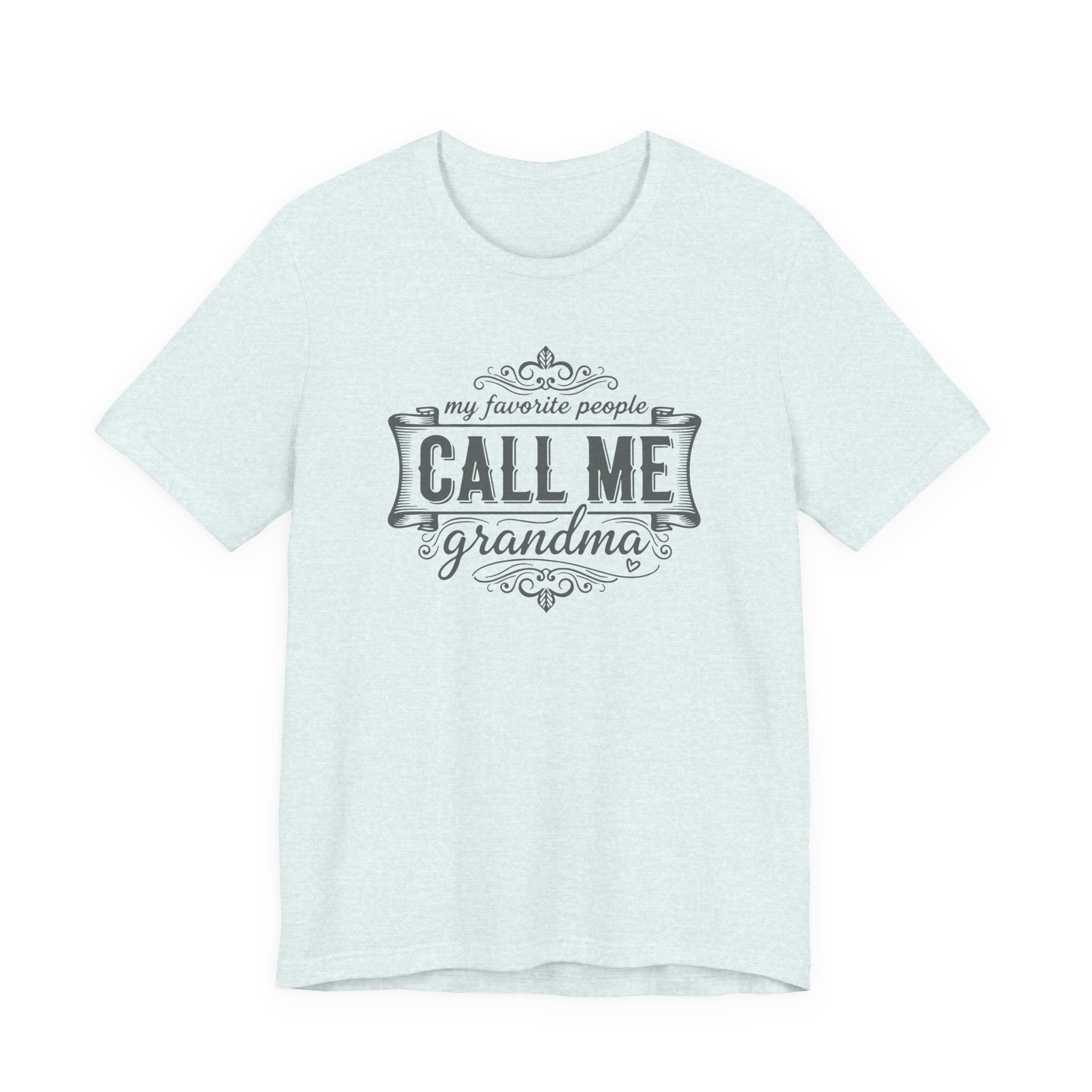 Call Me Grandma Tee