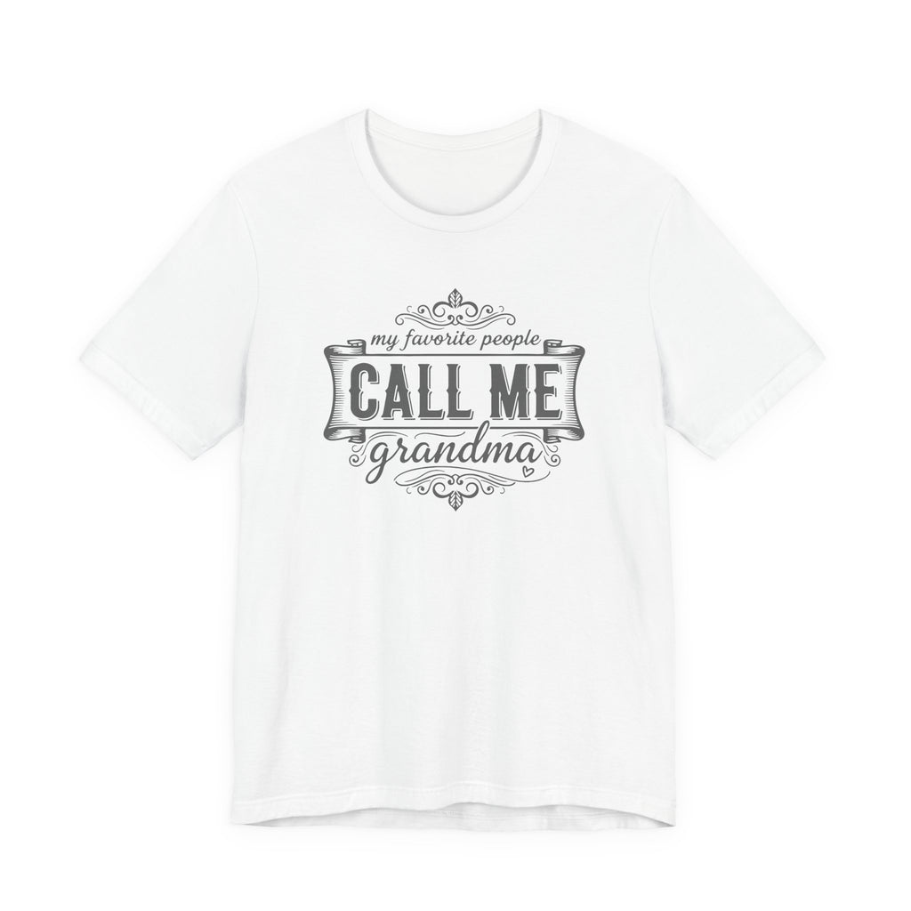 Call Me Grandma Tee