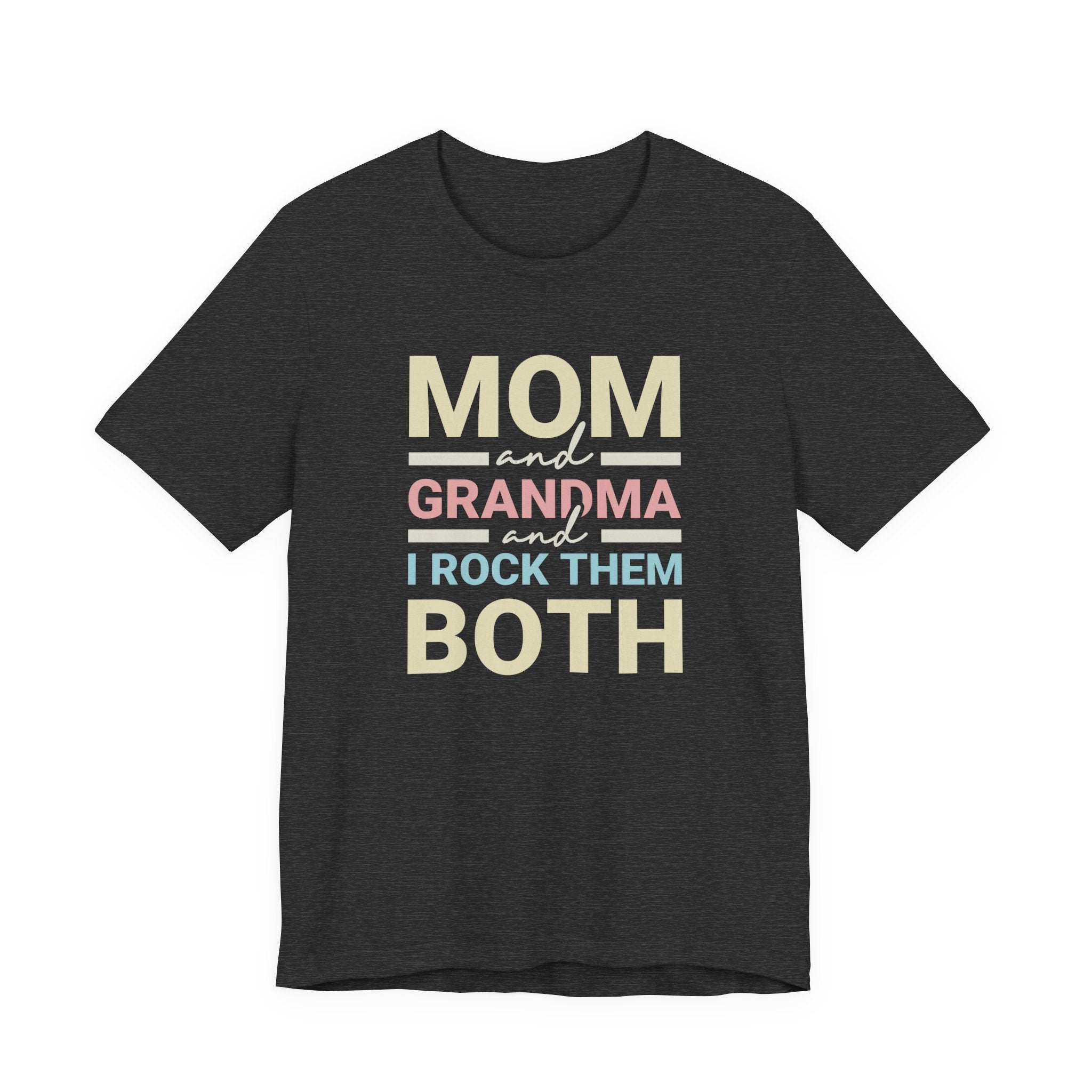 Mom & Grandma Tee