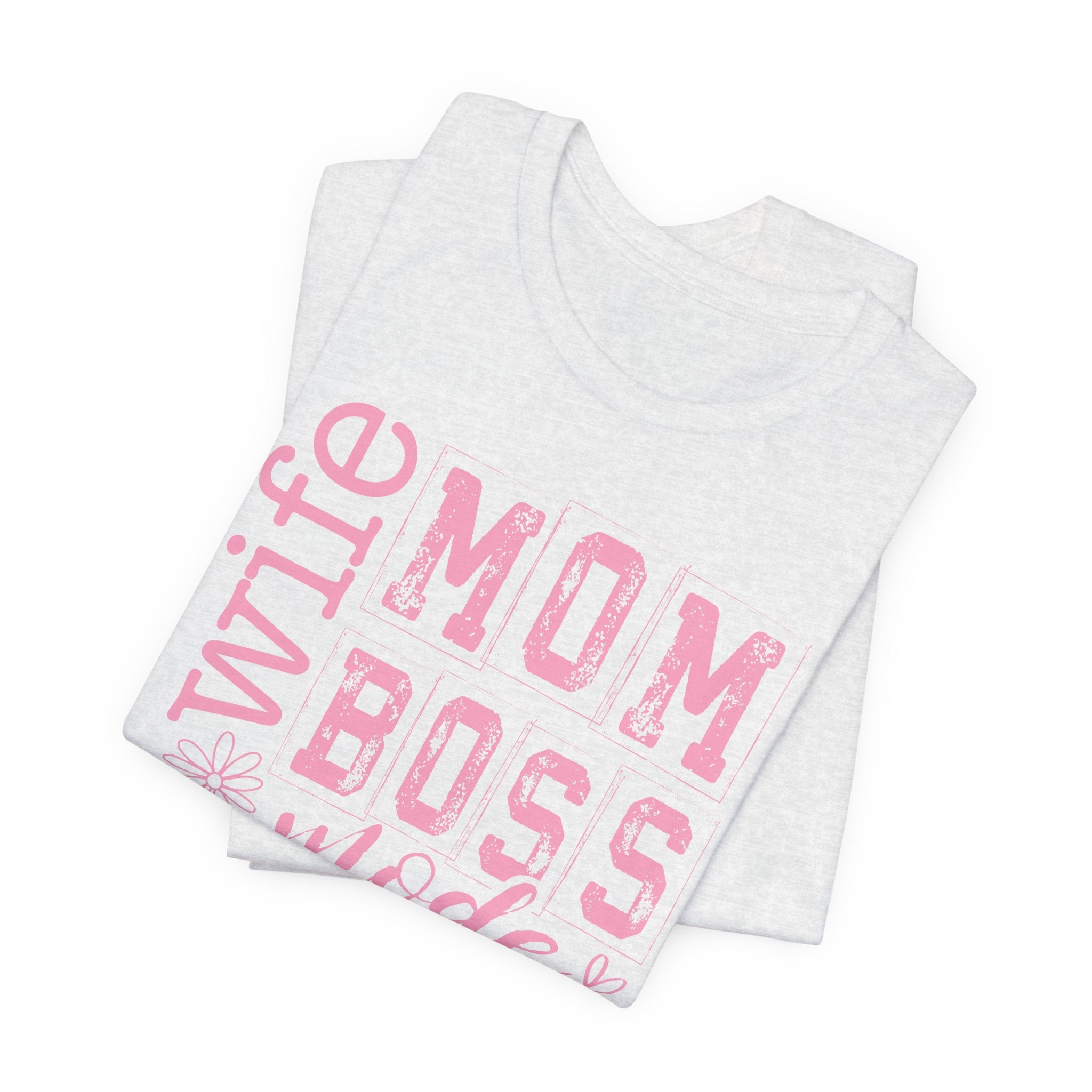 Wife Mom Boss Shirt